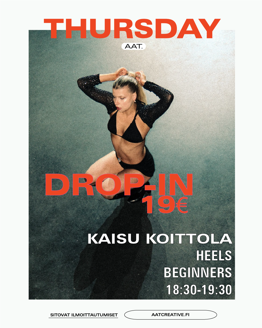 DROP-IN / Thursday / Heels Beginners 18:30-19:30 Kaisu Koittola HEAVEN