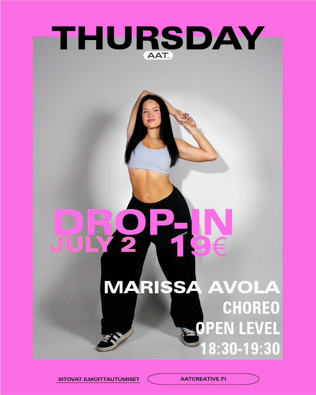 TAMPERE JULY DROP-IN THURSDAY 2.7.2026 / Choreo Class Open level 18:30-19:30 Marissa Avola