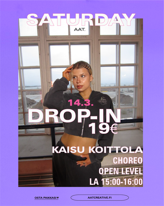 DROP-IN Saturday 14.3.2025 / Choreo Open level 15:00-16:00 Kaisu Koittola BOX