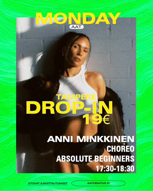 TRE DROP-IN / Monday / Choreo Absolute beginners 17:30-18:30 Anni Minkkinen