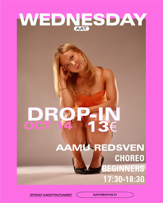HKI AUTUMN BREAK DROP-IN WEDNESDAY 14.10.2026 / Choreo Beginners 17:30-18:30 Aamu Redsven BOX