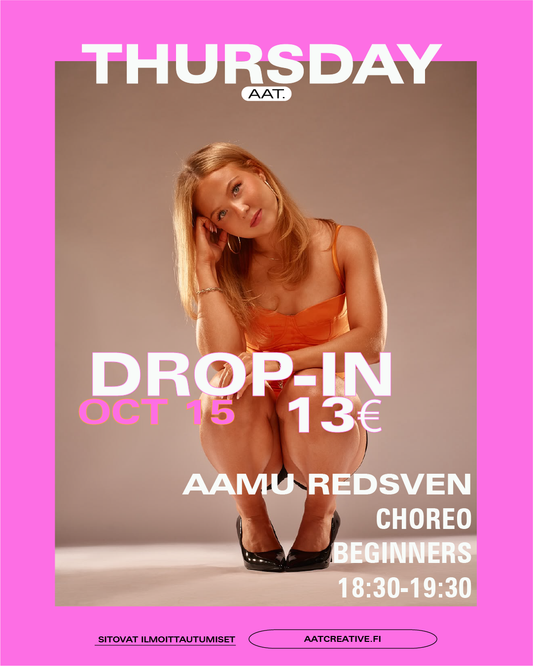 TRE AUTUMN BREAK DROP-IN THURSDAY 15.10.2026 / Choreo Beginners 17:30-18:30 Aamu Redsven