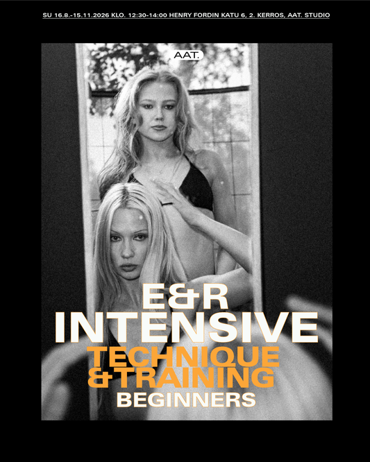 HELSINKI SYKSY 2026 E&R Intensive / Beginners / VAIN VALITUILLE