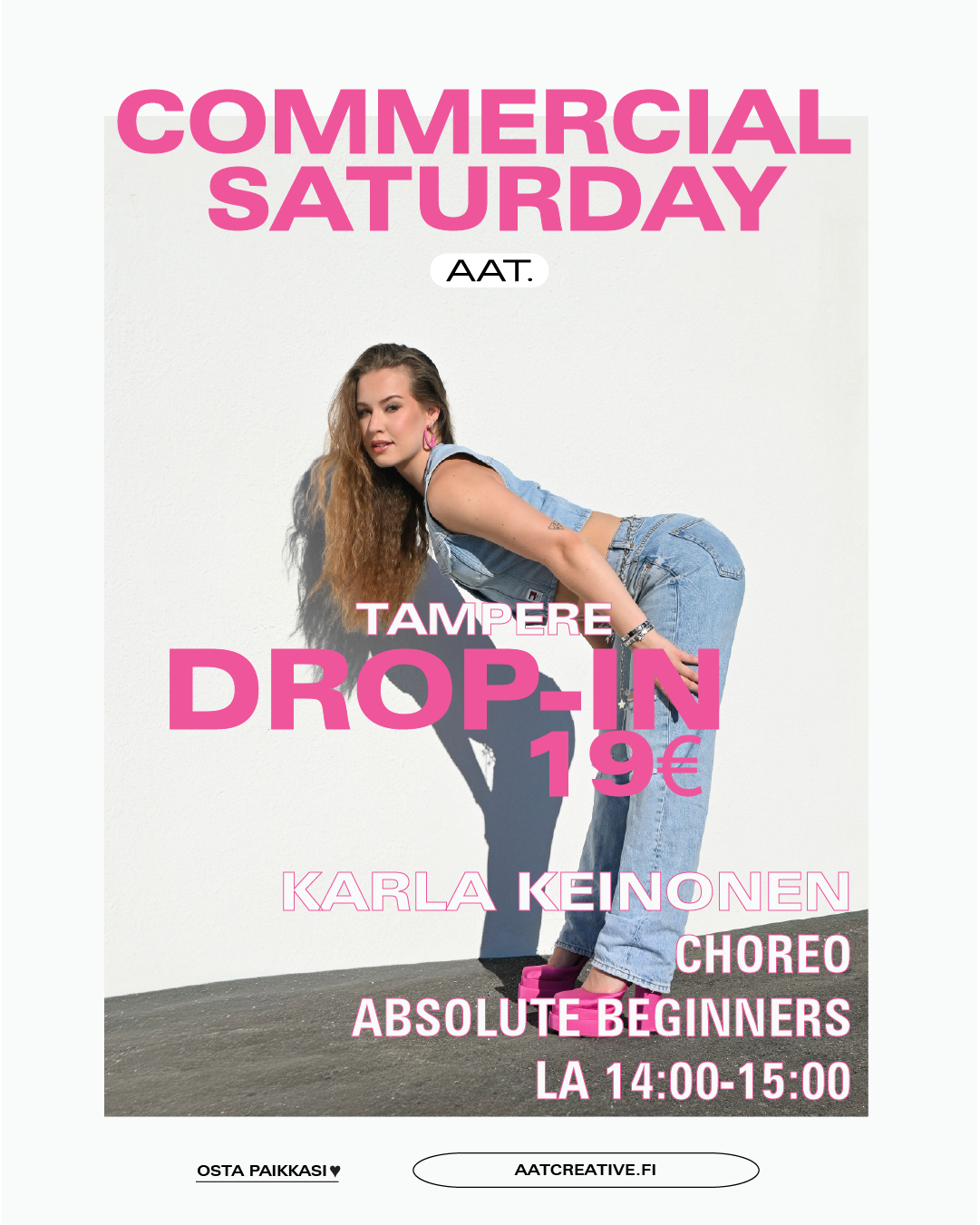 TAMPERE COMMERCIAL SATURDAY 29.8.2026 / Absolute Beginners / klo. 14-15 Karla Keinonen