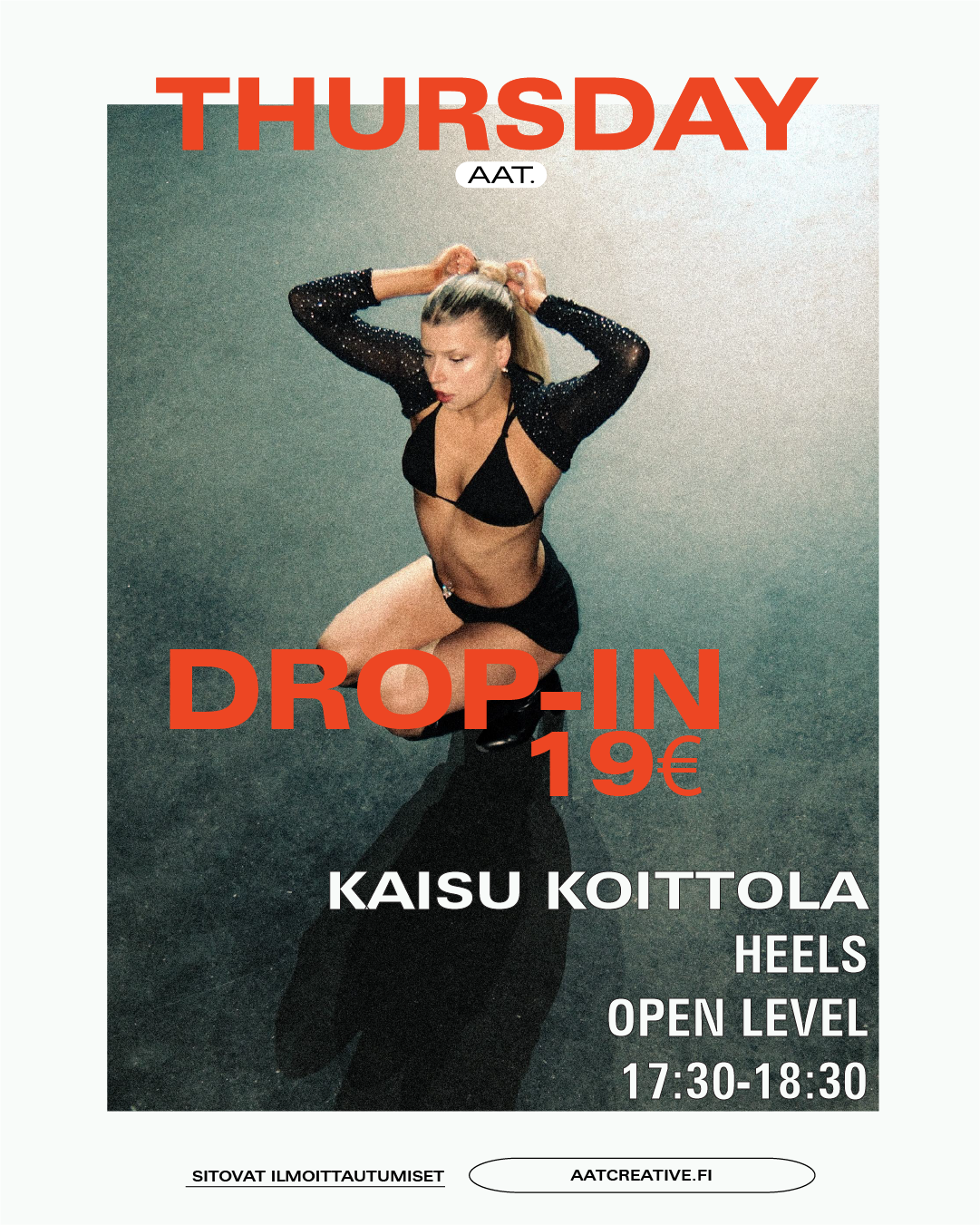 DROP-IN / Thursday / Heels Open level 17:30-18:30 Kaisu Koittola HEAVEN