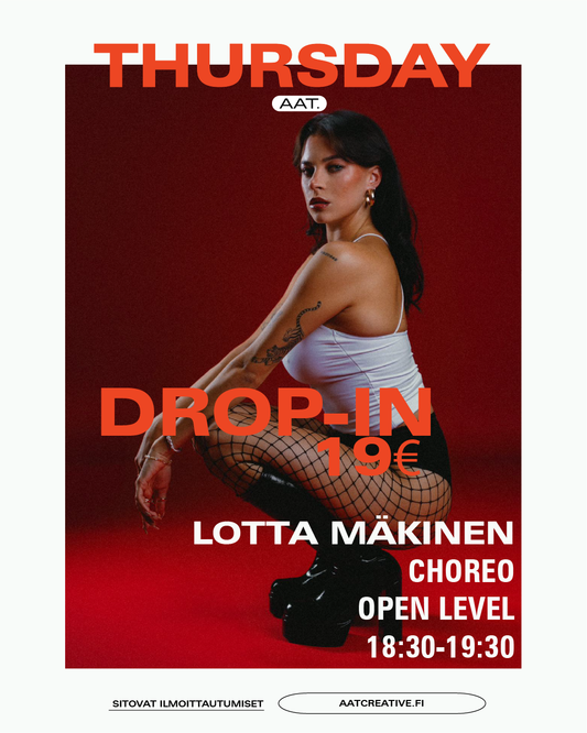 DROP-IN / Thursday / Choreo Open level 18:30-19:30 Lotta Mäkinen BOX