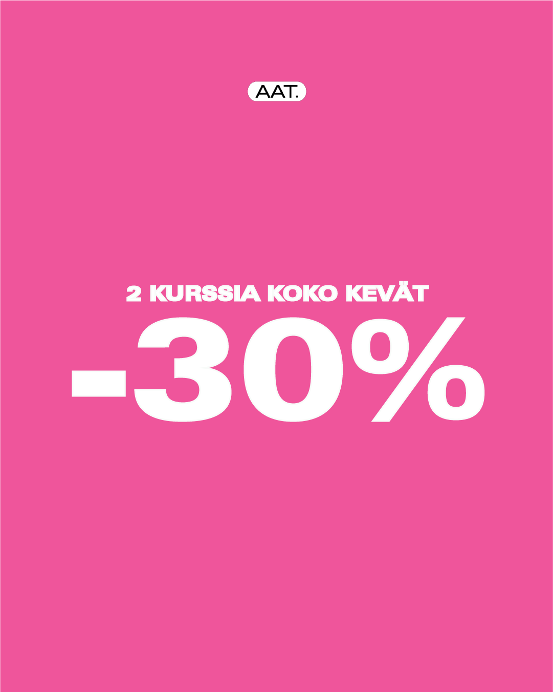 ILOVE ME TARJOUS 2 KURSSIA KOKO KEVÄT