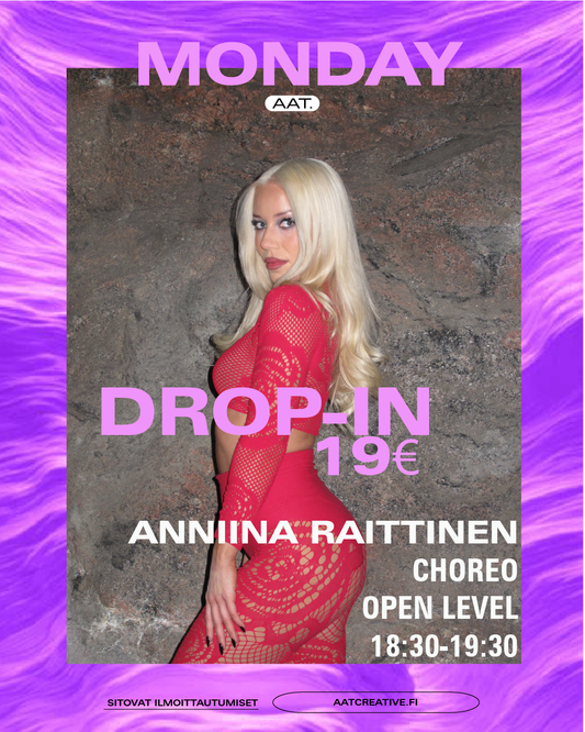 DROP-IN / Monday / Choreo Open level 18:30-19:30 Anniina Raittinen BOX