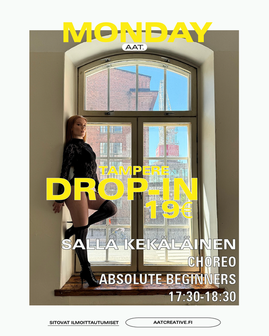 TRE DROP-IN / Monday / Choreo Absolute beginners 17:30-18:30 Salla Kekäläinen