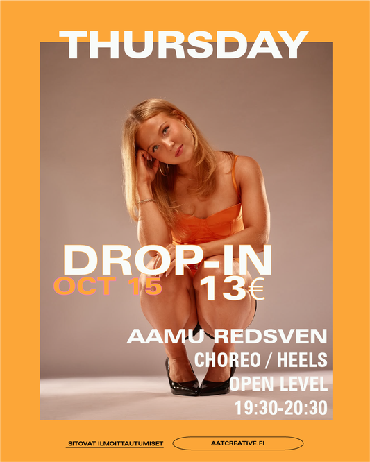 TRE AUTUMN BREAK DROP-IN THURSDAY 15.10.2026 / Choreo Open level 19:30-20:30 Aamu Redsven